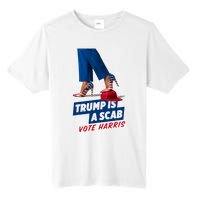 Trump Is A Scab Vote Kamala Harris 2024 Tall Fusion ChromaSoft Performance T-Shirt