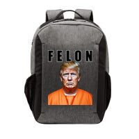Trump Is A Felon Vector Backpack
