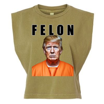 Trump Is A Felon Garment-Dyed Women's Muscle Tee