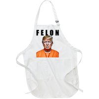 Trump Is A Felon Full-Length Apron With Pockets