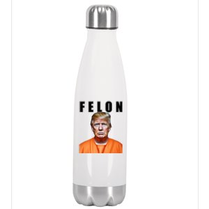 Trump Is A Felon Stainless Steel Insulated Water Bottle