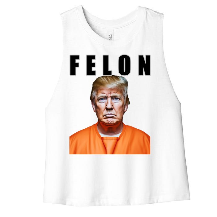 Trump Is A Felon Women's Racerback Cropped Tank