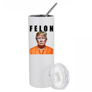 Trump Is A Felon Stainless Steel Tumbler