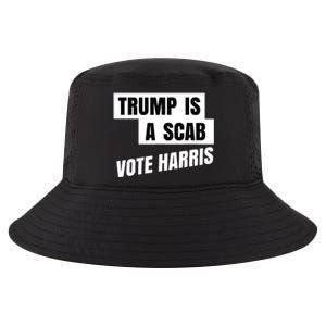 Trump Is A Scab Vote Harris Cool Comfort Performance Bucket Hat