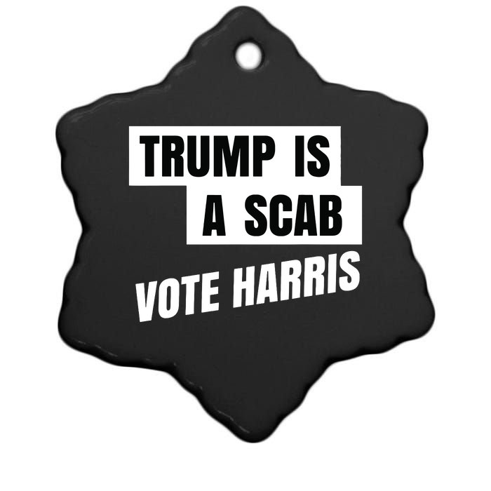 Trump Is A Scab Vote Harris Ceramic Star Ornament