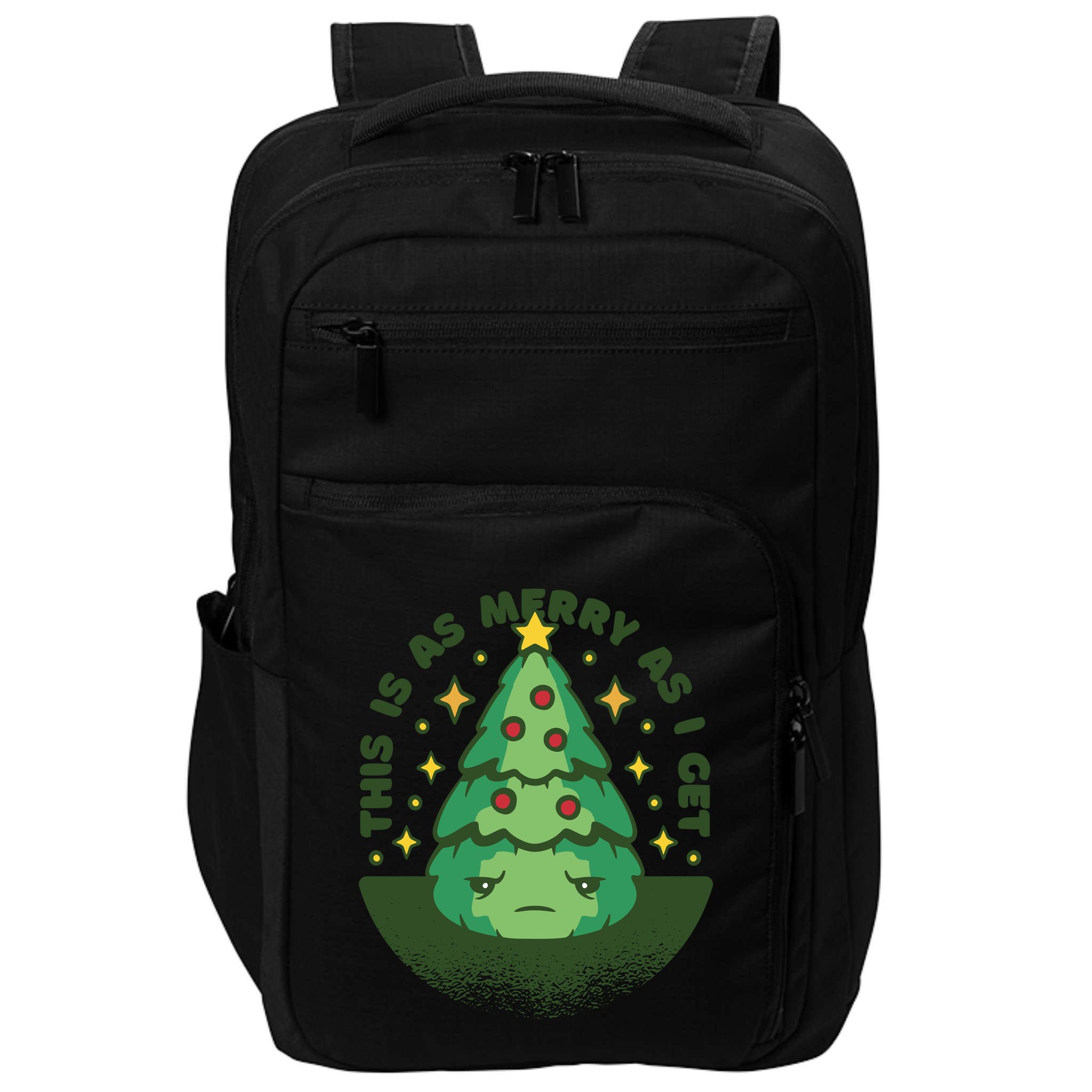 This Is As Merry As I Get AntiChristmas Impact Tech Backpack