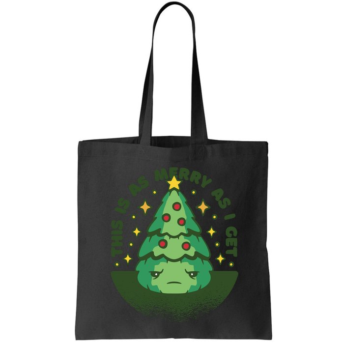This Is As Merry As I Get AntiChristmas Bag