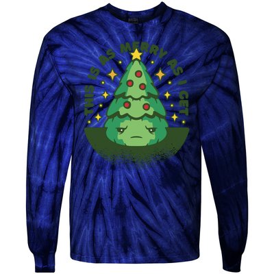 This Is As Merry As I Get AntiChristmas Tie-Dye Long Sleeve Shirt