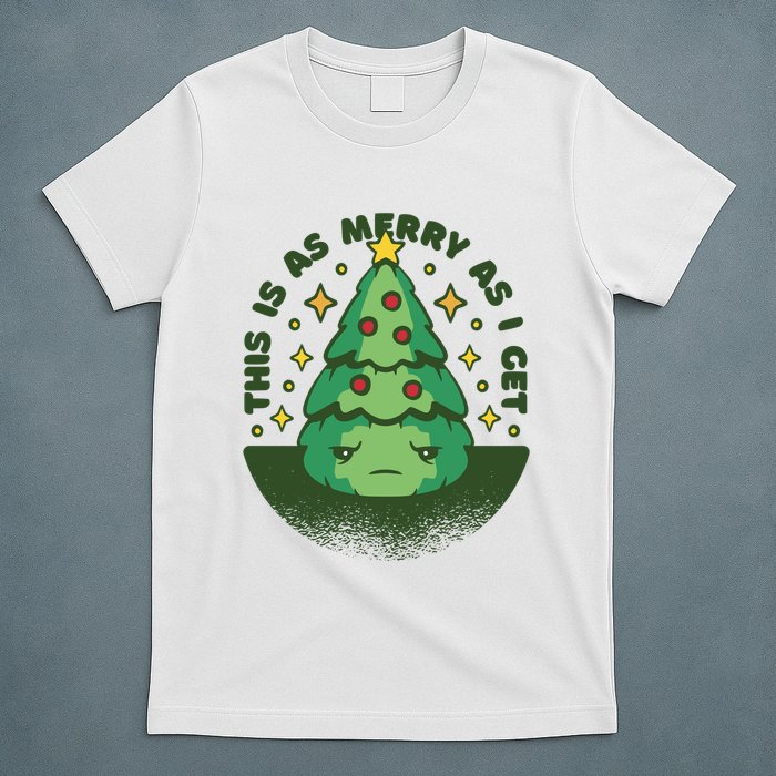 This Is As Merry As I Get AntiChristmas T-Shirt