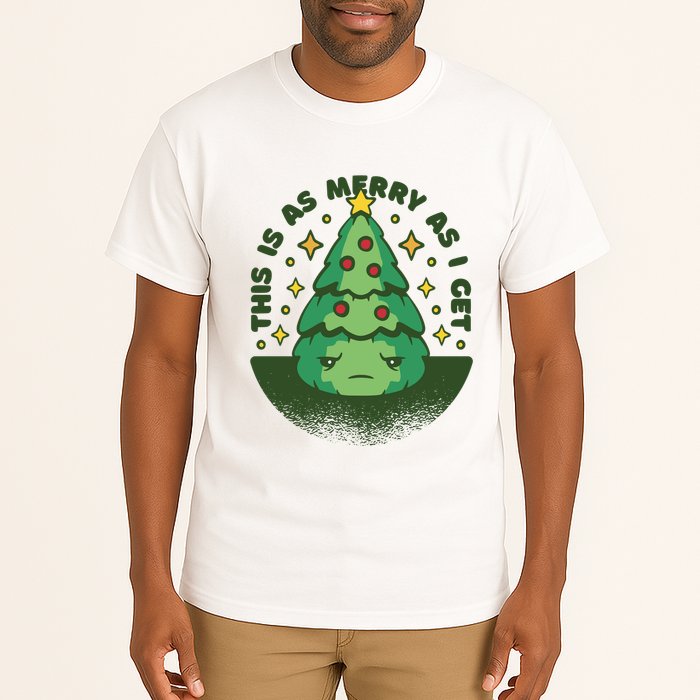 This Is As Merry As I Get AntiChristmas Tall T-Shirt