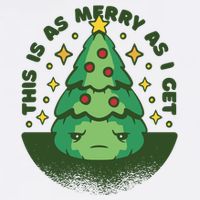 This Is As Merry As I Get AntiChristmas Tall T-Shirt