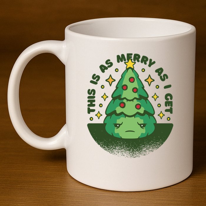 This Is As Merry As I Get AntiChristmas 11oz C Handle Ceramic Mug