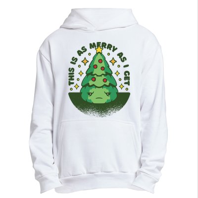 This Is As Merry As I Get AntiChristmas Urban Pullover Hoodie