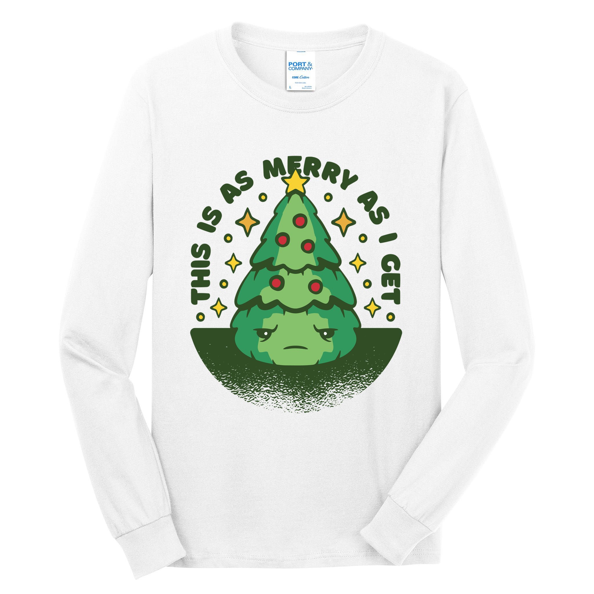 This Is As Merry As I Get AntiChristmas Tall Long Sleeve T-Shirt