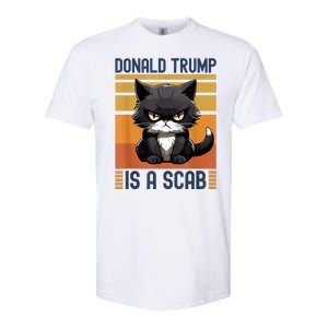 Trump Is A Scab Cat Softstyle CVC T-Shirt