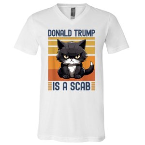 Trump Is A Scab Cat V-Neck T-Shirt