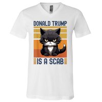 Trump Is A Scab Cat V-Neck T-Shirt