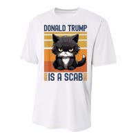 Trump Is A Scab Cat Performance Sprint T-Shirt