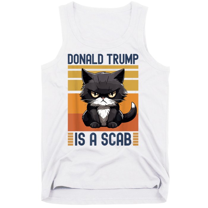 Trump Is A Scab Cat Tank Top