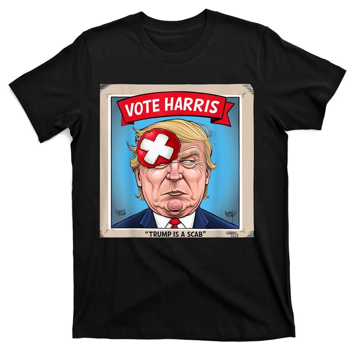 Trump Is A Scab Harris Vote 2024 Funny Trump T-Shirt