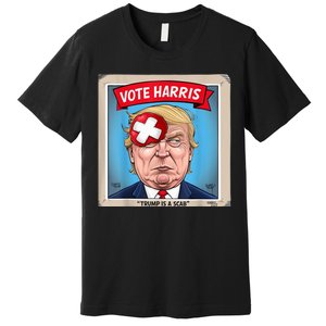 Trump Is A Scab Harris Vote 2024 Funny Trump Premium T-Shirt