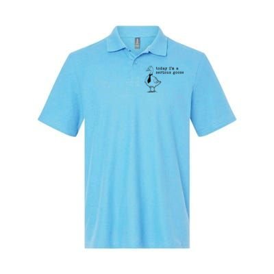 Today IM A Serious Goose Funny Humor Design Softstyle Adult Sport Polo