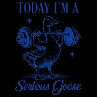 Today IM A Serious Goose Funny Lifting Weights Gym Fitness 16 in Basic Backpack