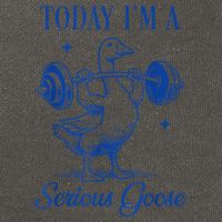 Today IM A Serious Goose Funny Lifting Weights Gym Fitness Cotton Canvas Backpack