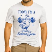 Today IM A Serious Goose Funny Lifting Weights Gym Fitness Cooling Performance Crew T-Shirt