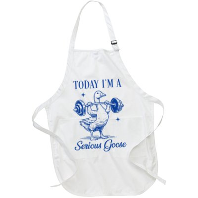 Today IM A Serious Goose Funny Lifting Weights Gym Fitness Apron