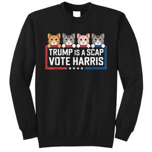 Trump Is A Scab Vote Harris Tall Sweatshirt