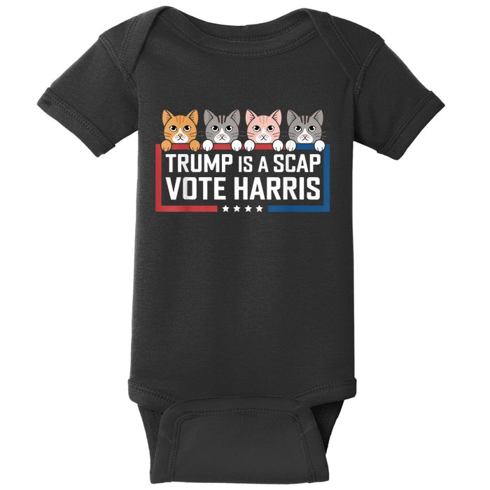 Trump Is A Scab Vote Harris Baby Bodysuit