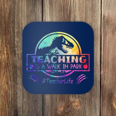 Teaching Is A Walk In Park Teacher Life Funny MotherS Day Coaster