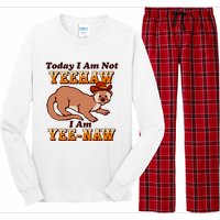 Today I Am Not Yeehaw I Am Yee Naw Long Sleeve Pajama Set