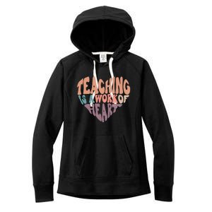 Teaching Is A Work Of Heart Typography Retro Teacher Women's Fleece Hoodie