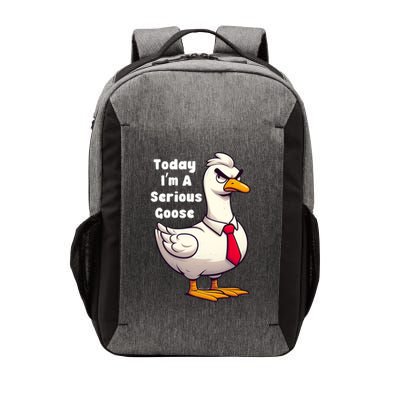 Today I Am A Serious Goose Funny Oddly Specific Dank Meme Vector Backpack