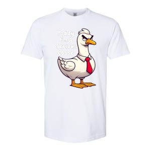 Today I Am A Serious Goose Funny Oddly Specific Dank Meme Softstyle CVC T-Shirt