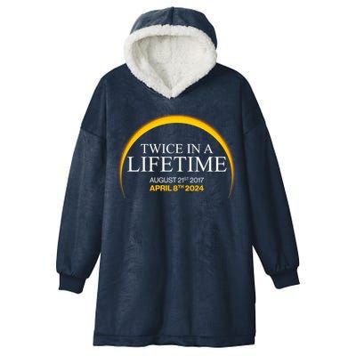 Twice In A Lifetime Total Solar Eclipse April 8 2024 Hooded Wearable Blanket
