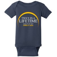 Twice In A Lifetime Total Solar Eclipse April 8 2024 Baby Bodysuit