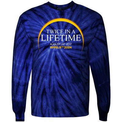 Twice In A Lifetime Total Solar Eclipse April 8 2024 Tie-Dye Long Sleeve Shirt