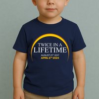 Twice In A Lifetime Total Solar Eclipse April 8 2024 Toddler T-Shirt