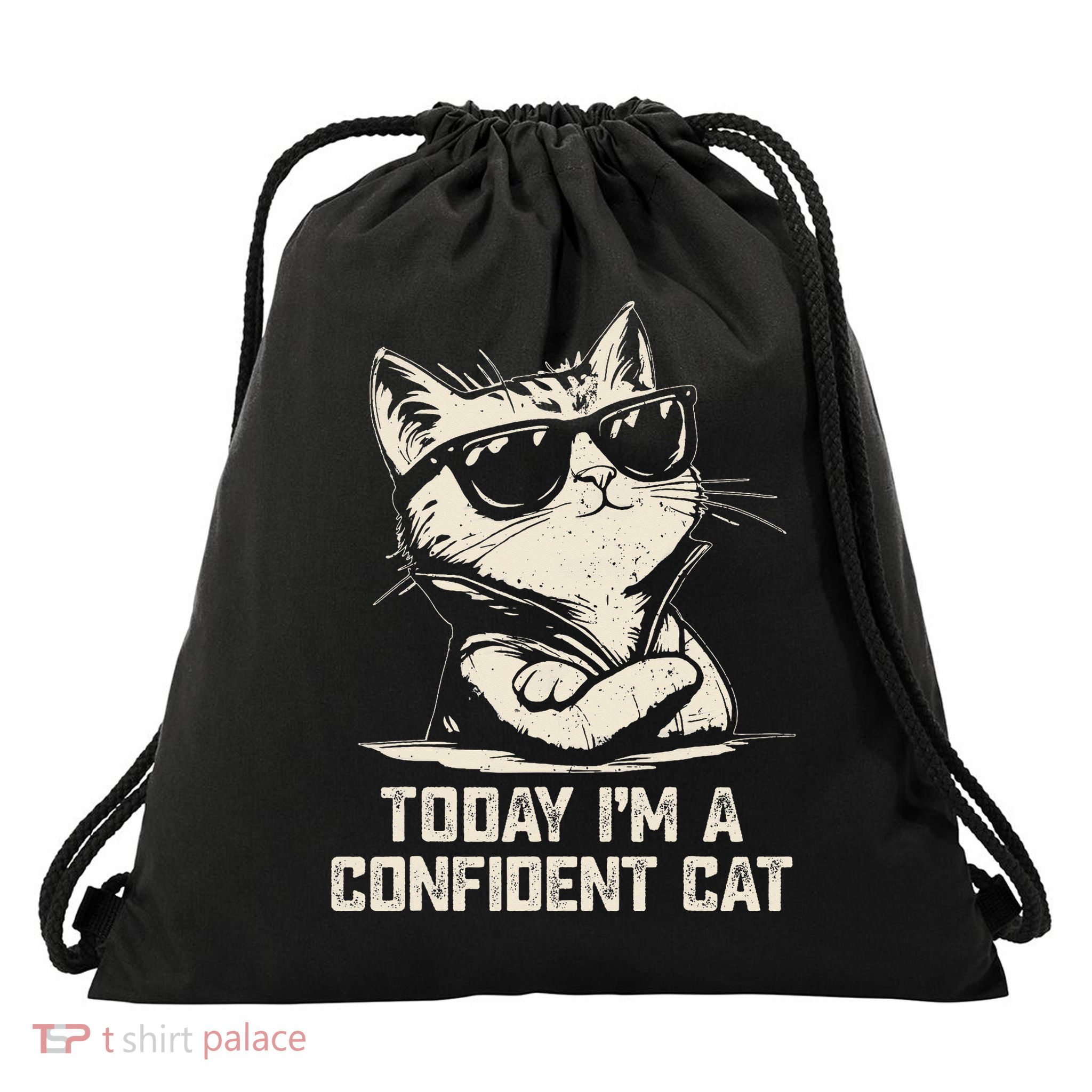Today Im A Confident Cat Cool Sunglasses Cats Meme Humor Drawstring Bag