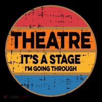 Theatre ItS A Stage IM Going Through Broadway Musical Flatbill Hat