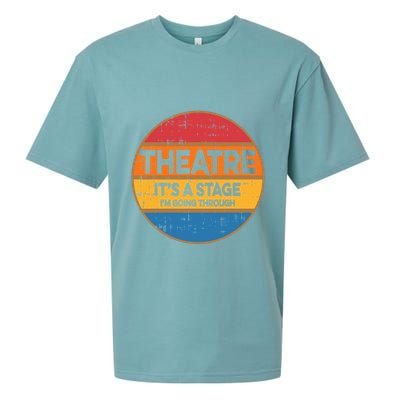 Theatre ItS A Stage IM Going Through Broadway Musical Sueded Cloud Jersey T-Shirt