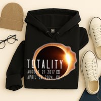 Twice in a Lifetime Totality Solar Eclipse 2017 & 2024 Hoodie