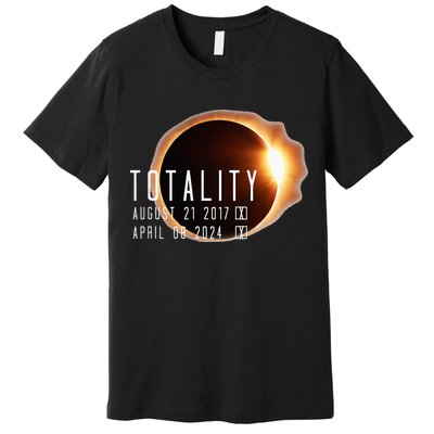 Twice in a Lifetime Totality Solar Eclipse 2017 & 2024 Premium T-Shirt
