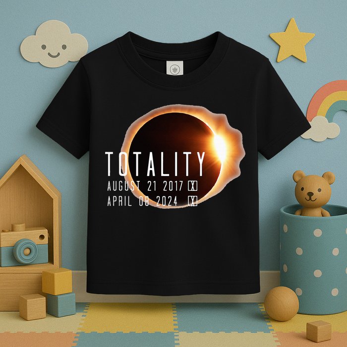 Twice in a Lifetime Totality Solar Eclipse 2017 & 2024 Toddler T-Shirt