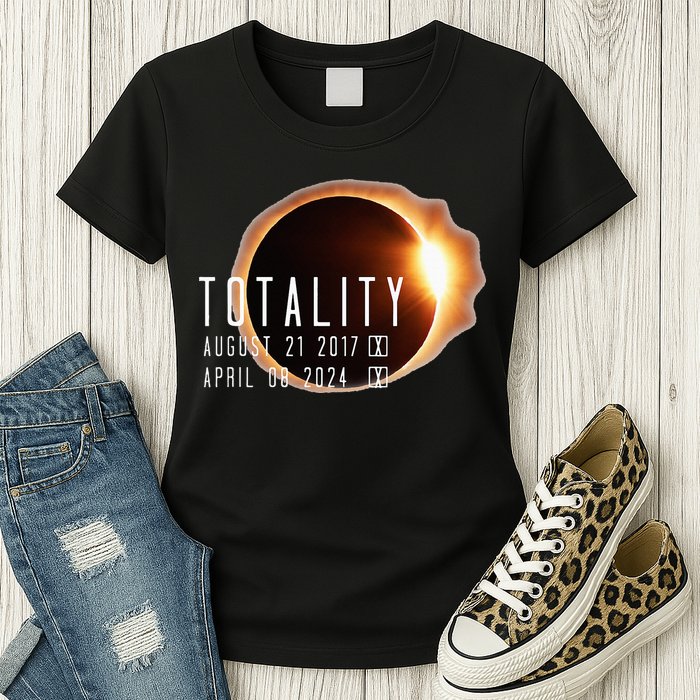 Twice in a Lifetime Totality Solar Eclipse 2017 & 2024 Womens T-Shirt