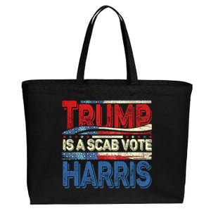 Trump Is A Scab Vote Kamala Harris 2024 Cotton Canvas Jumbo Tote