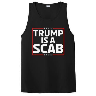 Trump Is A Scab Gift PosiCharge Competitor Tank